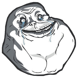 4chan,alone,comics,forever,foreveralone,guy-25bf445aaa03d0a666673afc7b9ad621_h.jpg