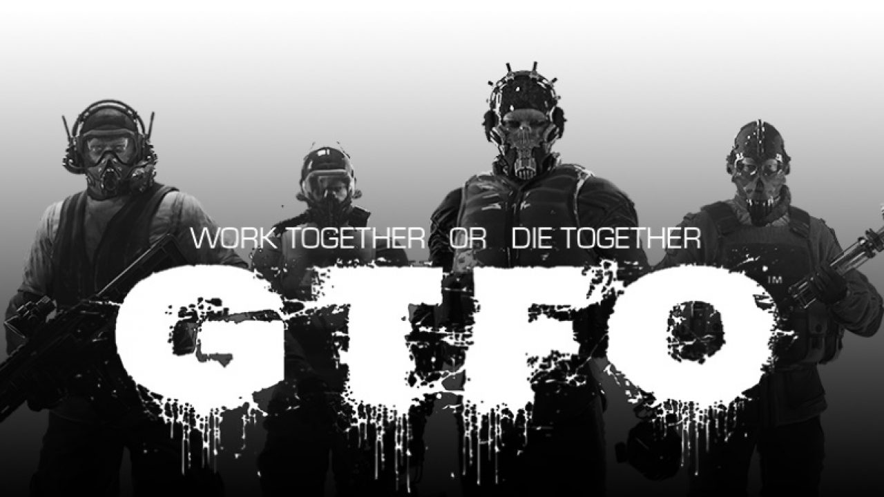 GTFO-Aufmacher-1280x720.jpg