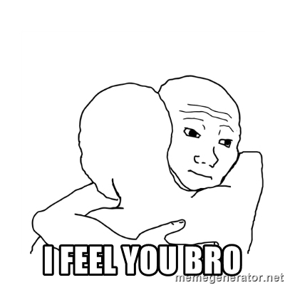 i-feel-you-bro.jpg