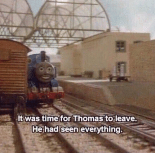 it-was-time-for-thomas-to-leave-he-had-seen-35317302.png