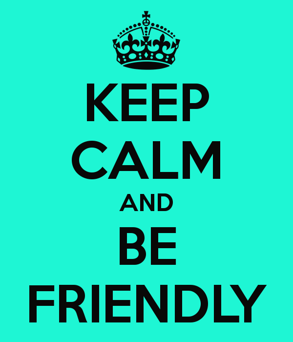 keep-calm-and-be-friendly-4.png