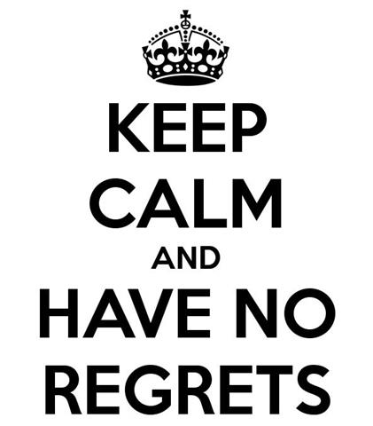 no regrets (Small).JPG