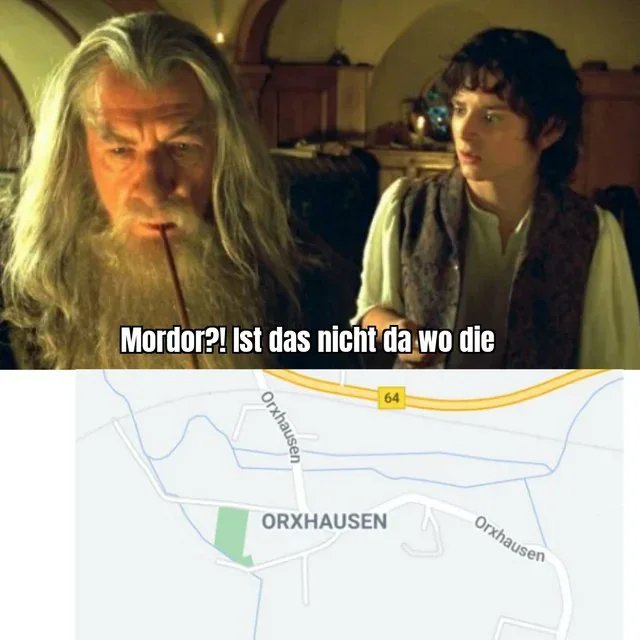 Theyve-taken-the-hobbits-to-Orxhausen.jpg