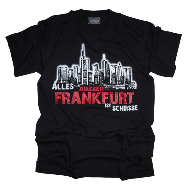 TS_Alles_ausser_Frankfurt_ist_scheisse.jpg
