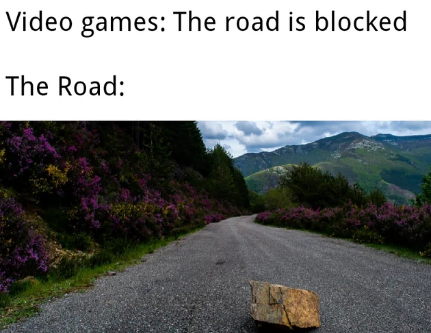 videogames blocked road.png