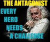 The-Antagonist-EVERY-HERO-NEEDS-A-CHALLENGE.jpg
