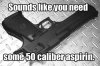 50 Cal Asprin.jpg