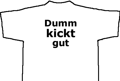 Dumm-kickt-gut.gif