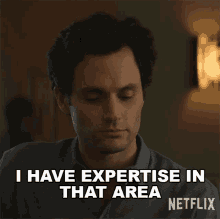 i-have-expertise-in-that-area-joe-goldberg.gif