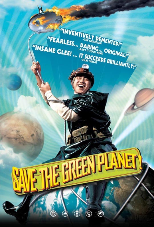 SaveTheGreenPlanetPoster.jpg